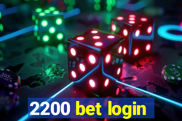 2200 bet login